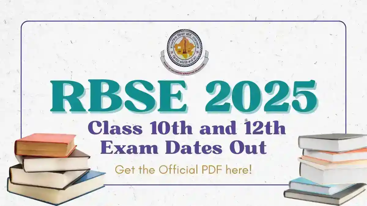 RBSE 2025 Exam Dates Announced: Download Rajasthan Board Class 10 & 12 Timetable PDF - Direct Link Available